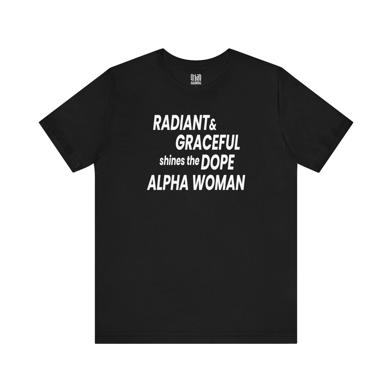 Radiant & Graceful shines the DOPE ALPHA WOMAN