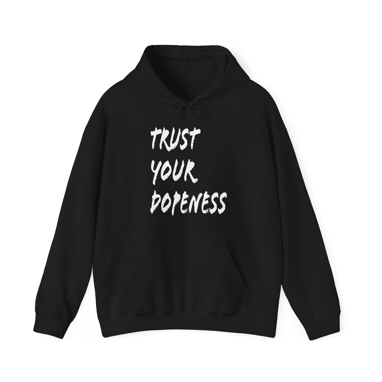 Trust Your Dopeness